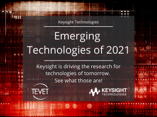 Keysight's Emerging Technologies for 2021