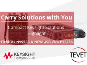 Carry Solutions with You - Highlight on Compact Keysight Products