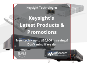 Keysight’s Latest Products and Promotions