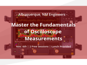 Master the Fundamentals of Oscilloscope Measurements - Keysight and TEVET Workshop