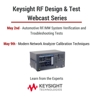 Keysight Sponsors RF Design & Test Webcast Series