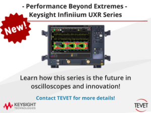 Performance Beyond Extremes - Keysight's Infiniium UXR Series