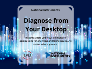 Diagnose from Your Desktop – InsightCM Software from National Instruments