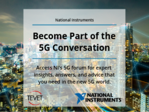 Become Part of the Conversation – NI Leads 5G Online Forum